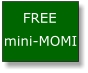 free mini-MOMI